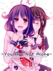 -You Are Not Alone-